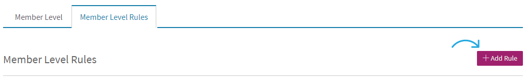 MembershipSetup_MemberLevelRules_Add.png